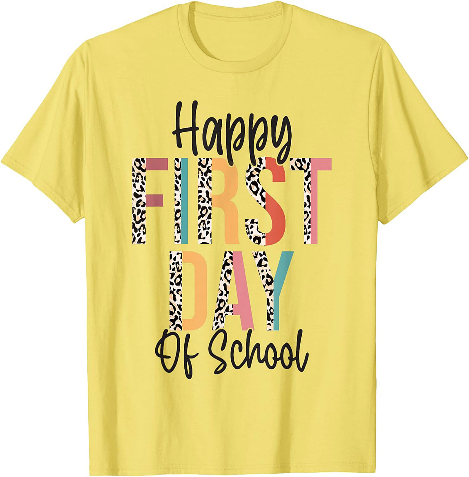 Happy First Day of School Leopard Print T-shirt | Back to School Graphic Tee