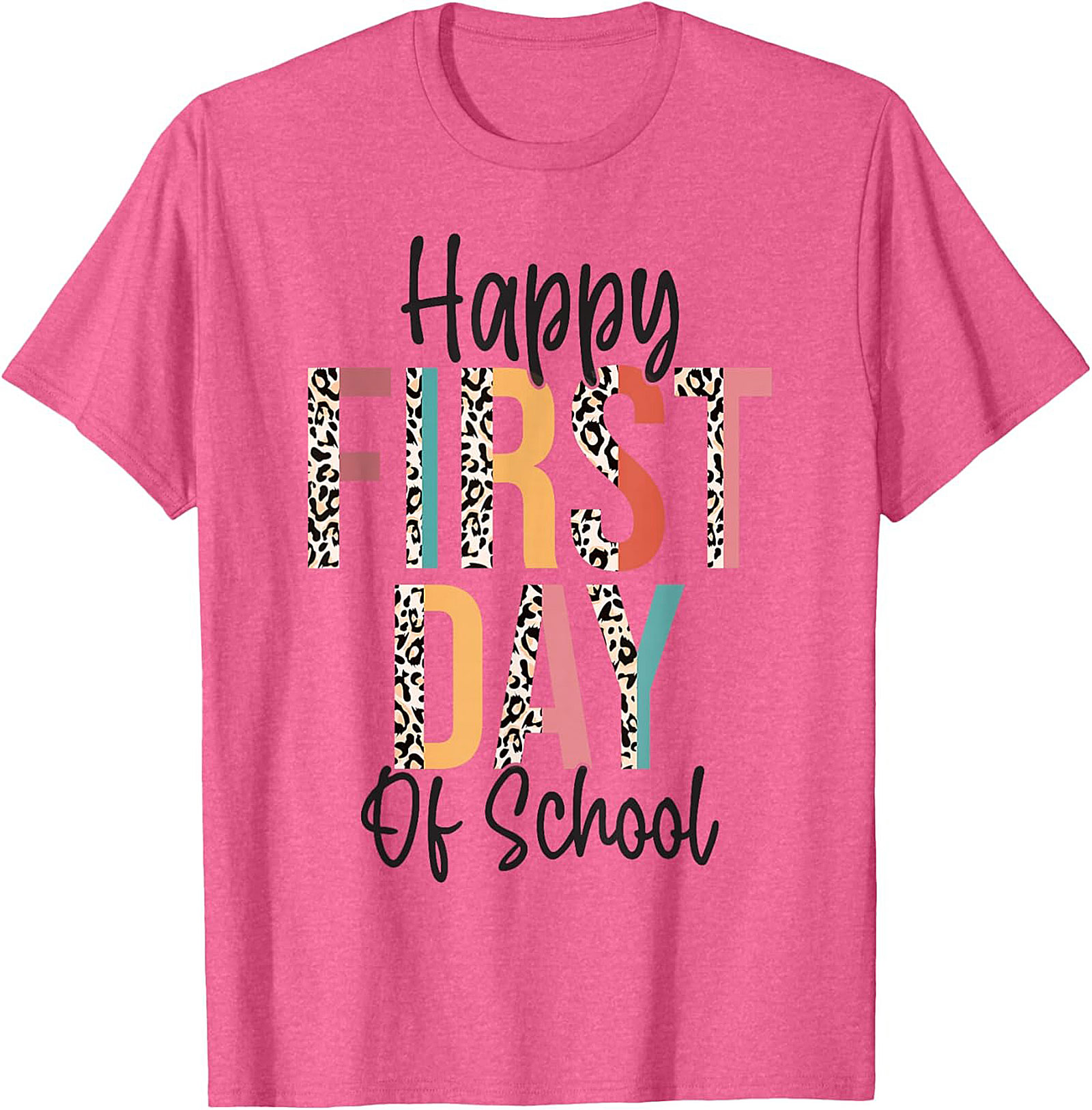 Happy First Day of School Leopard Print T-shirt | Back to School Graphic Tee