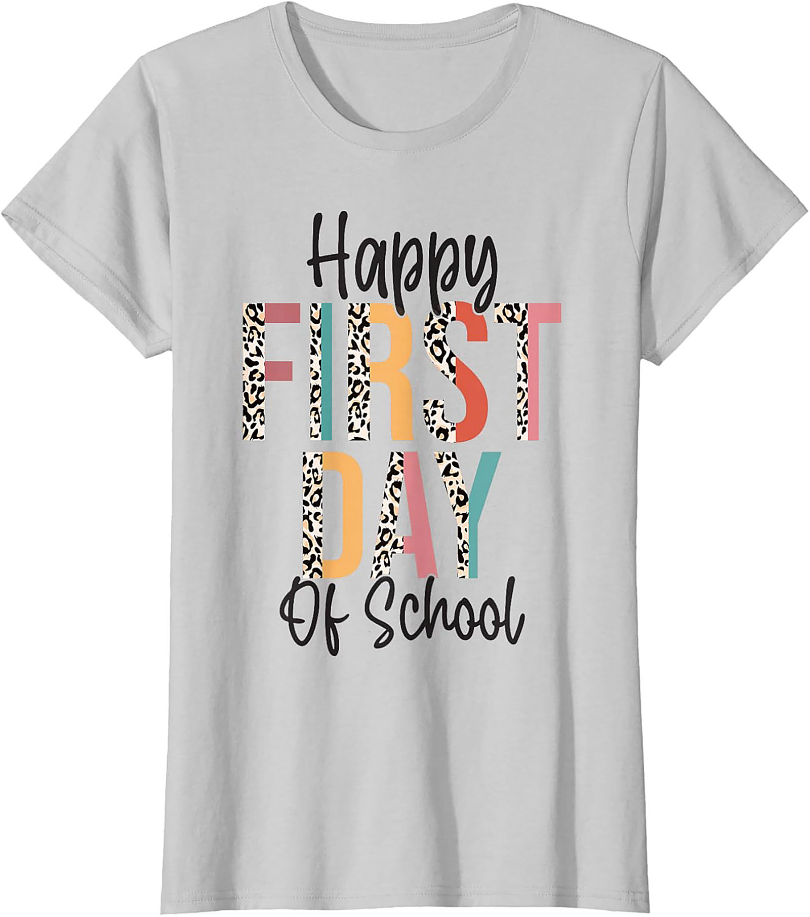 Happy First Day of School Leopard Print T-shirt | Back to School Graphic Tee