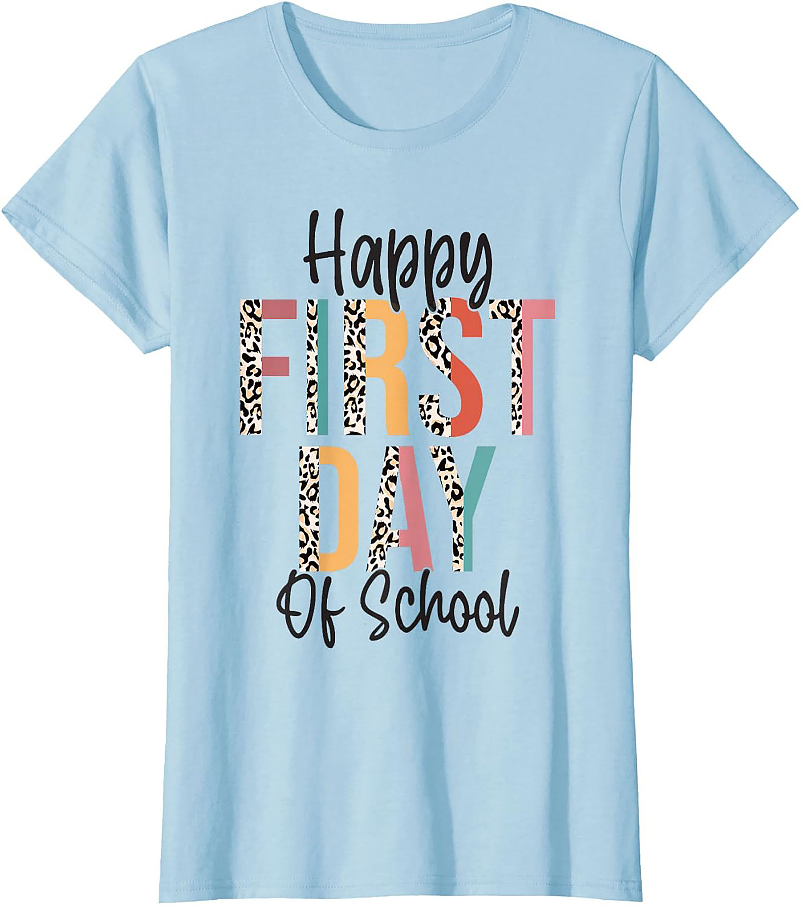 Happy First Day of School Leopard Print T-shirt | Back to School Graphic Tee
