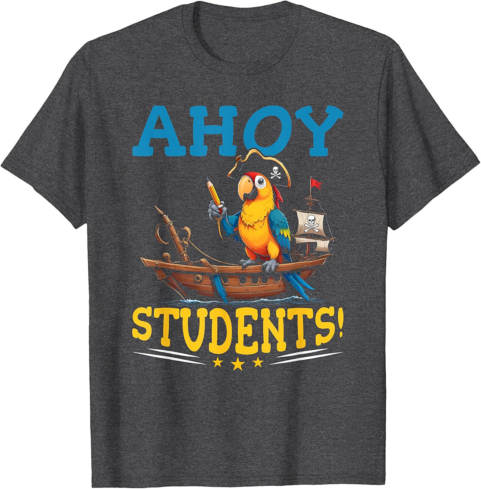 Ahoy Students Teacher Pirate Graphic Tee Funny Unisex Shirt