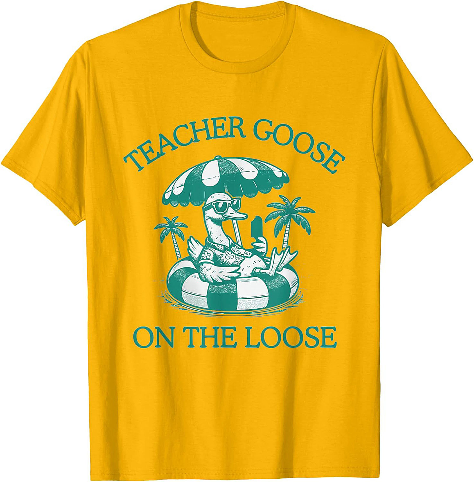Teacher Goose On The Loose T-Shirt Funny Summer Gift