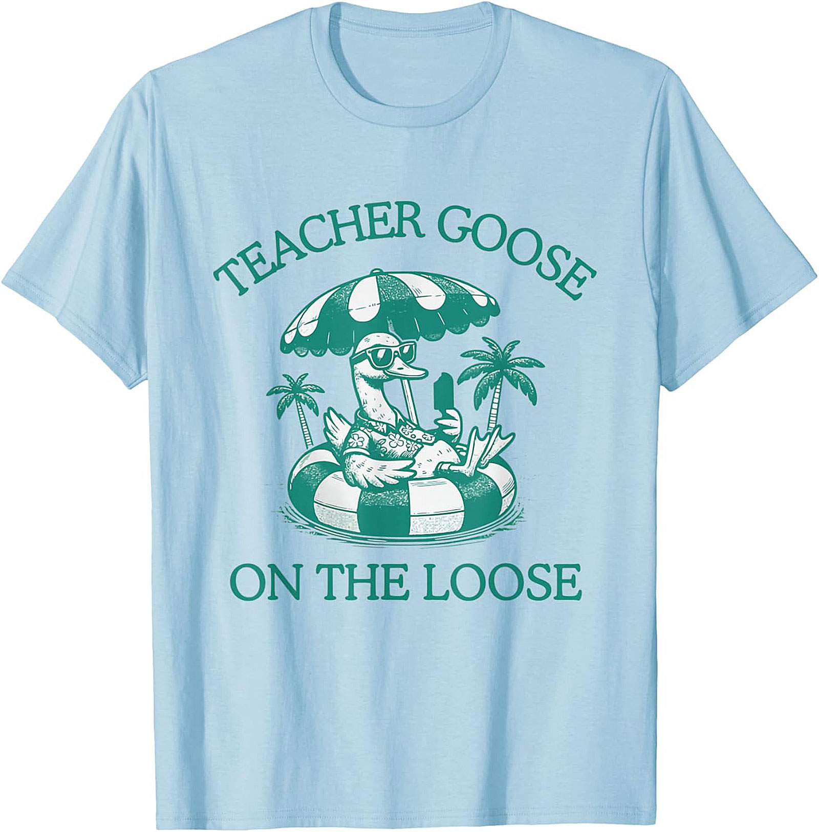 Teacher Goose On The Loose T-Shirt Funny Summer Gift