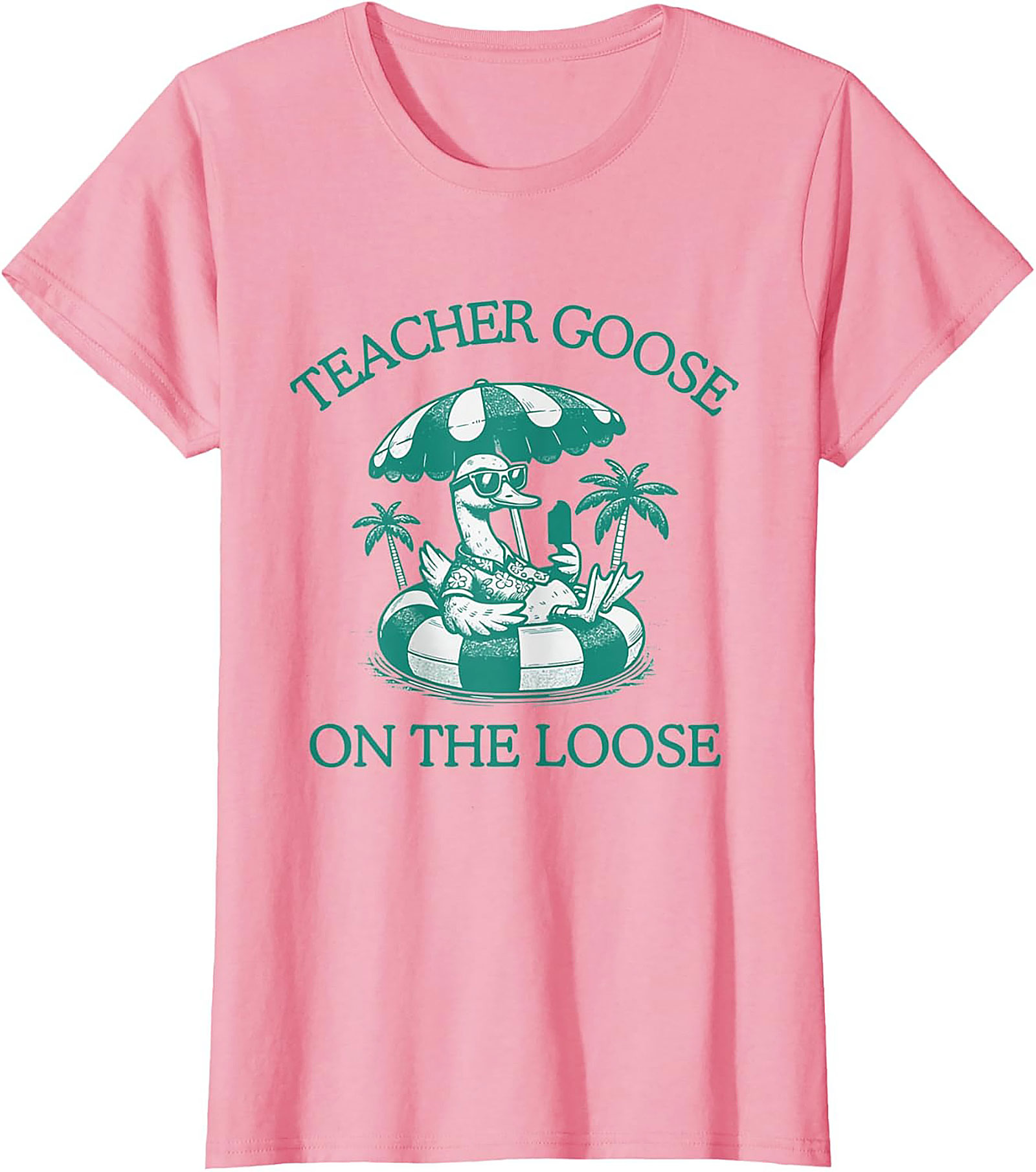 Teacher Goose On The Loose T-Shirt Funny Summer Gift