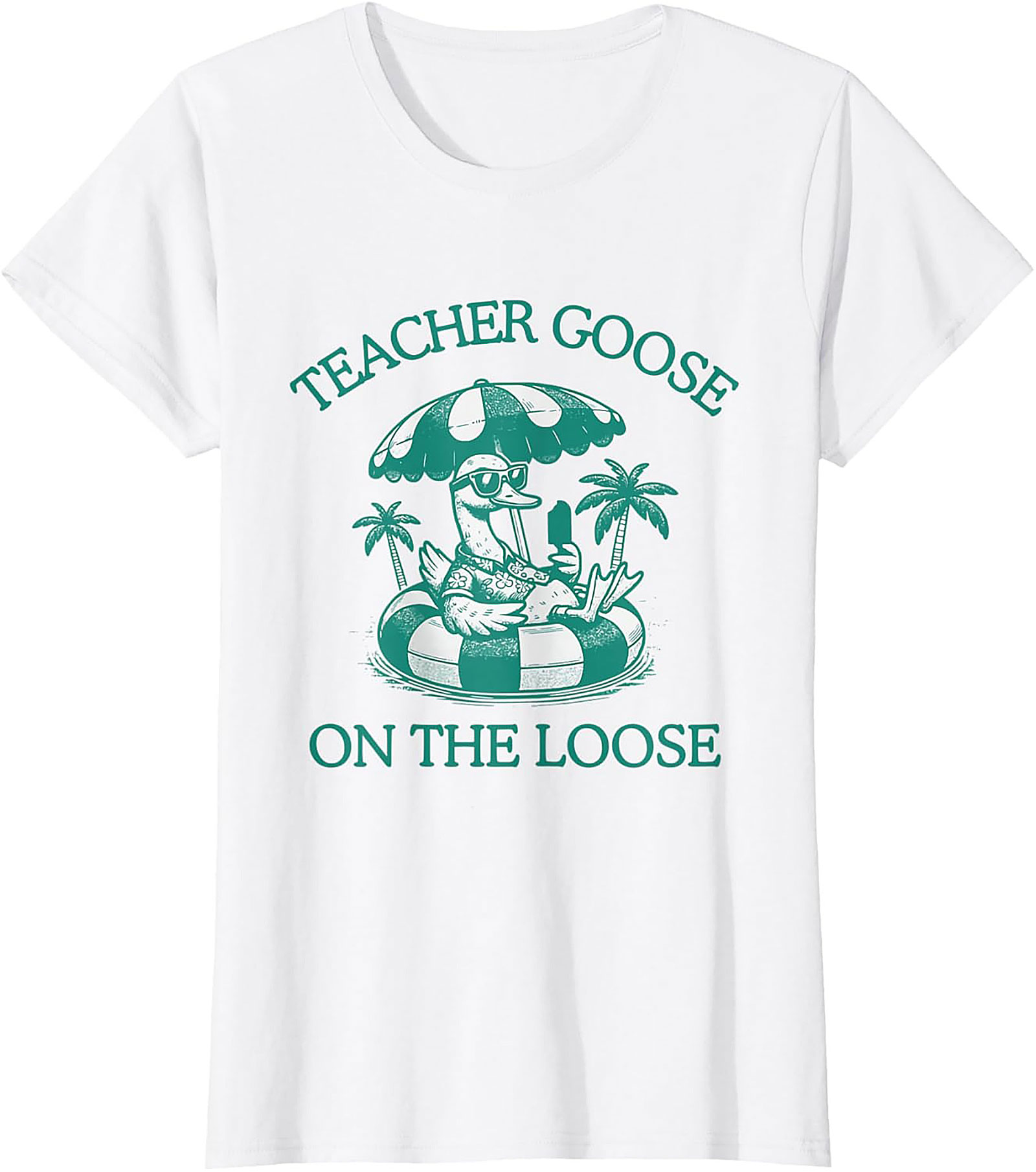 Teacher Goose On The Loose T-Shirt Funny Summer Gift