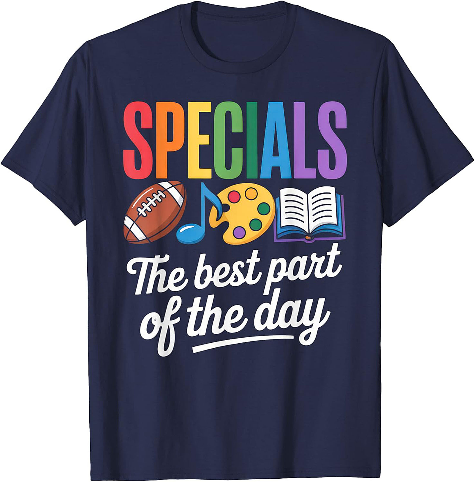 Specials Teacher T-Shirt The Best Part of the Day Tee