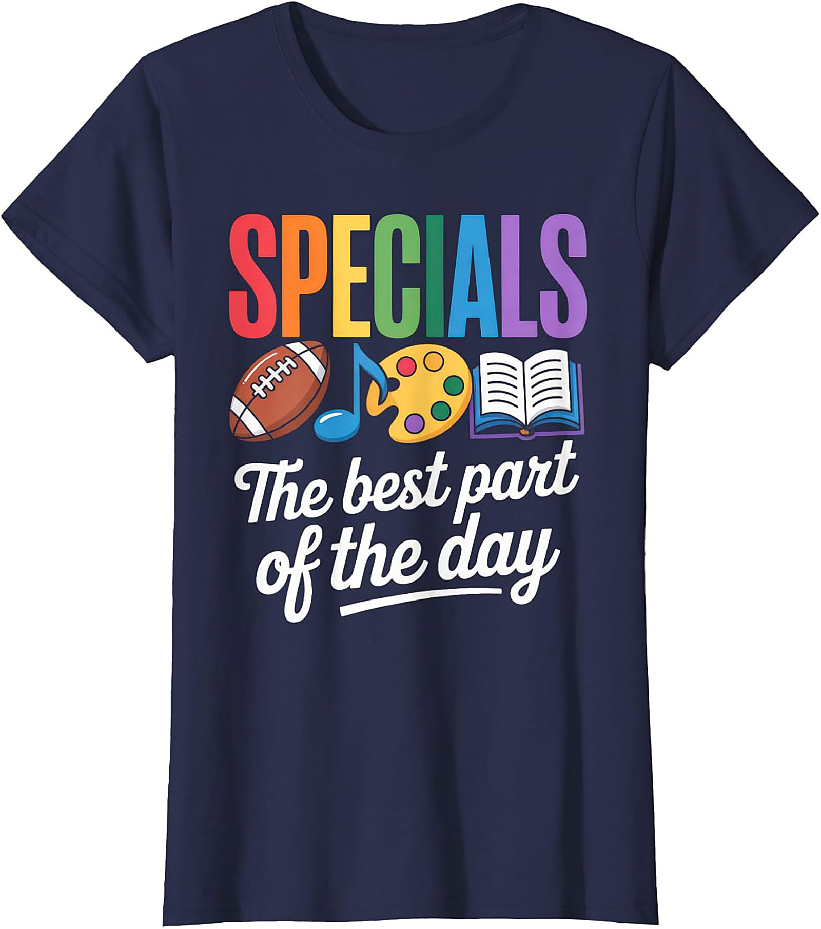 Specials Teacher T-Shirt The Best Part of the Day Tee