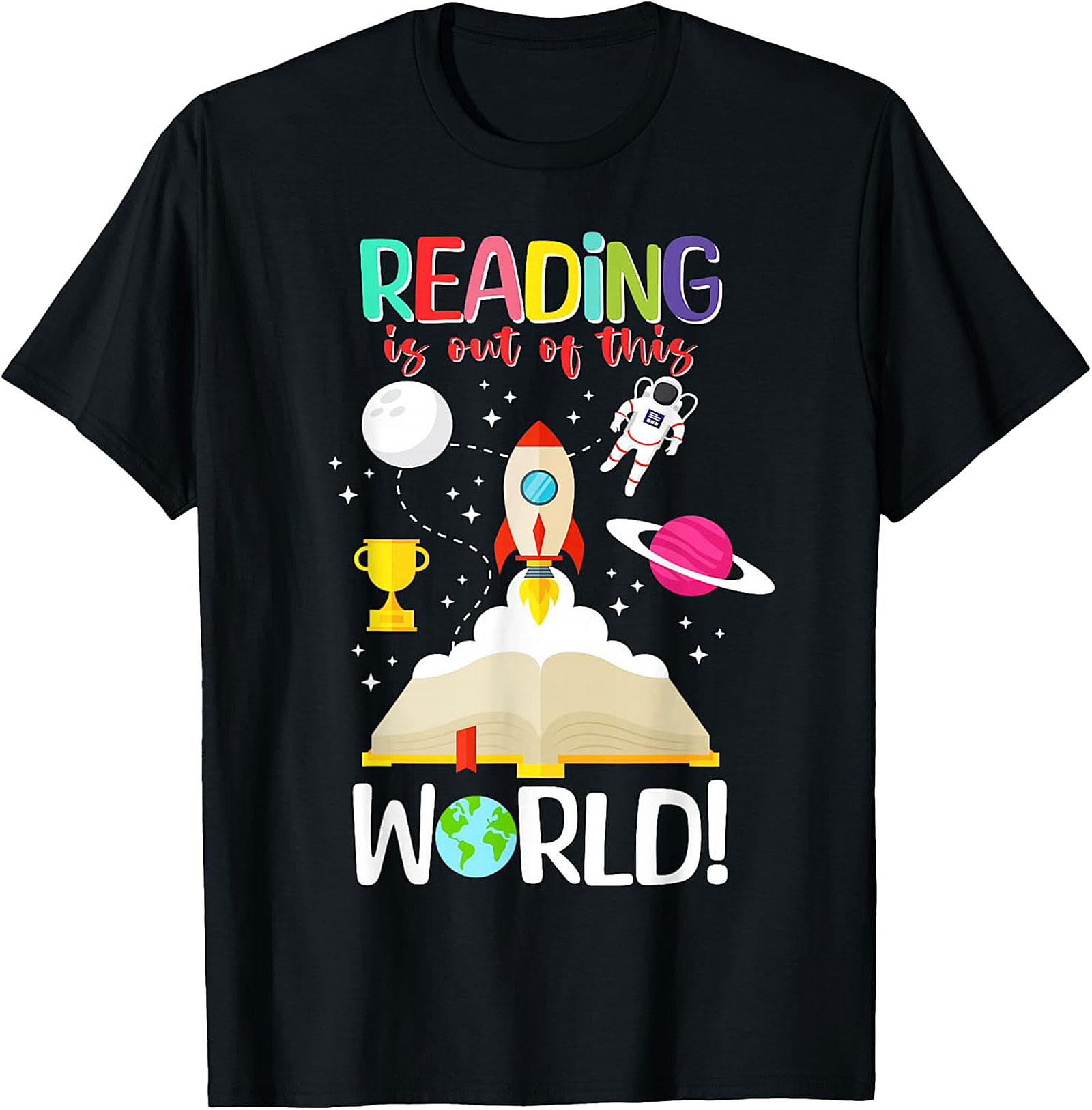 Reading is Out of This World T-shirt | Book Lovers Graphic Tee