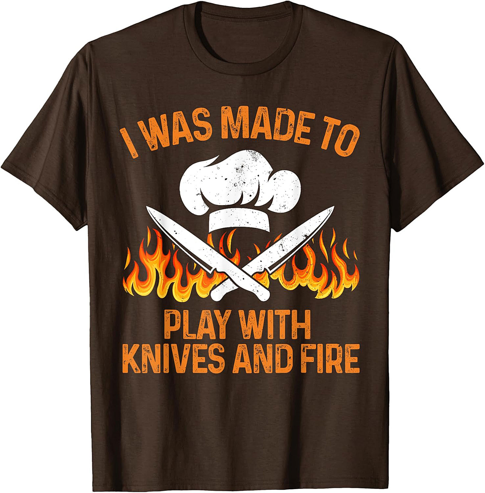  Funny Chef T-shirt | I Play with Knives & Fire Tee