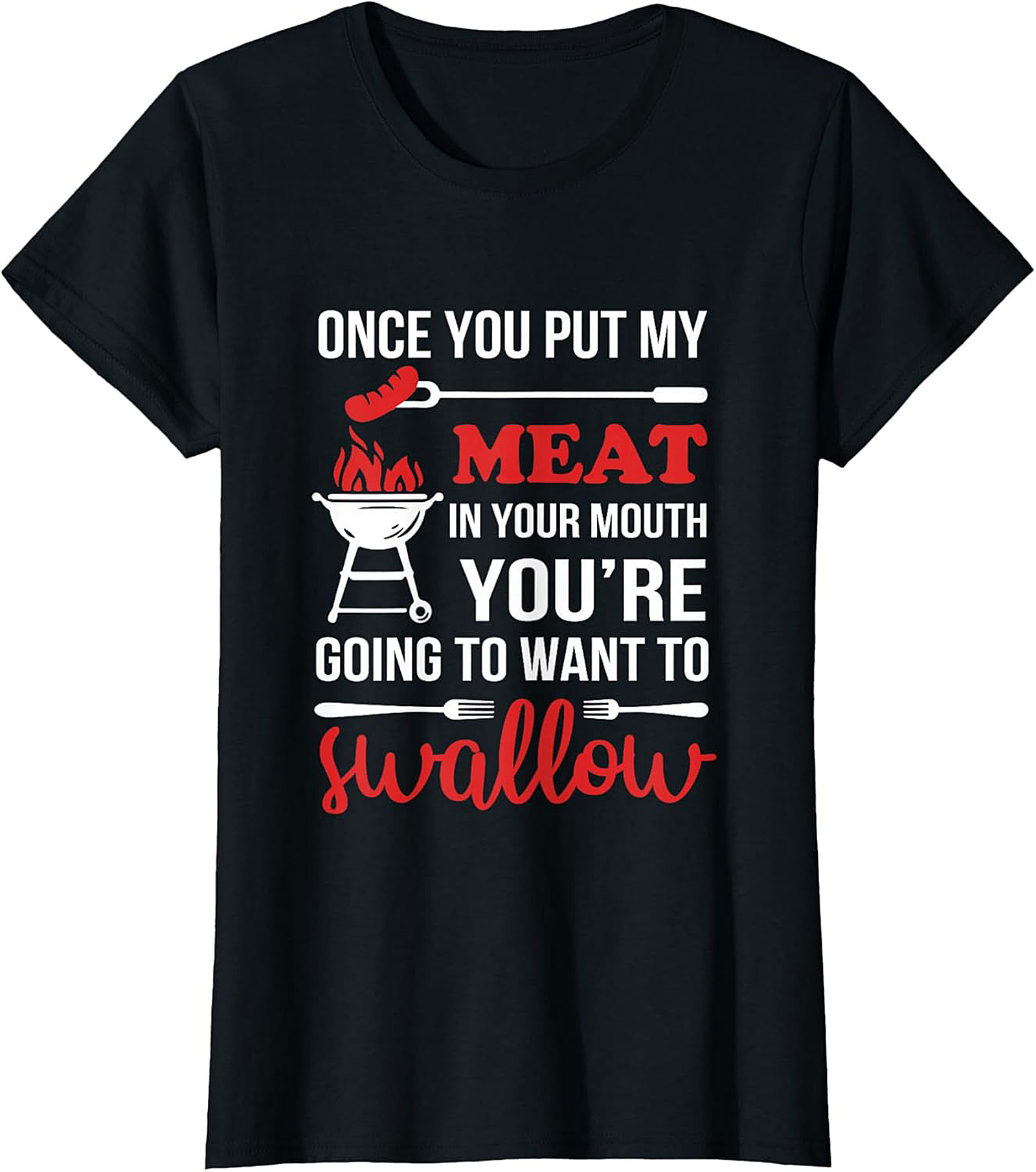 Funny BBQ T-shirt Adult Humor Grilling Graphic Tee