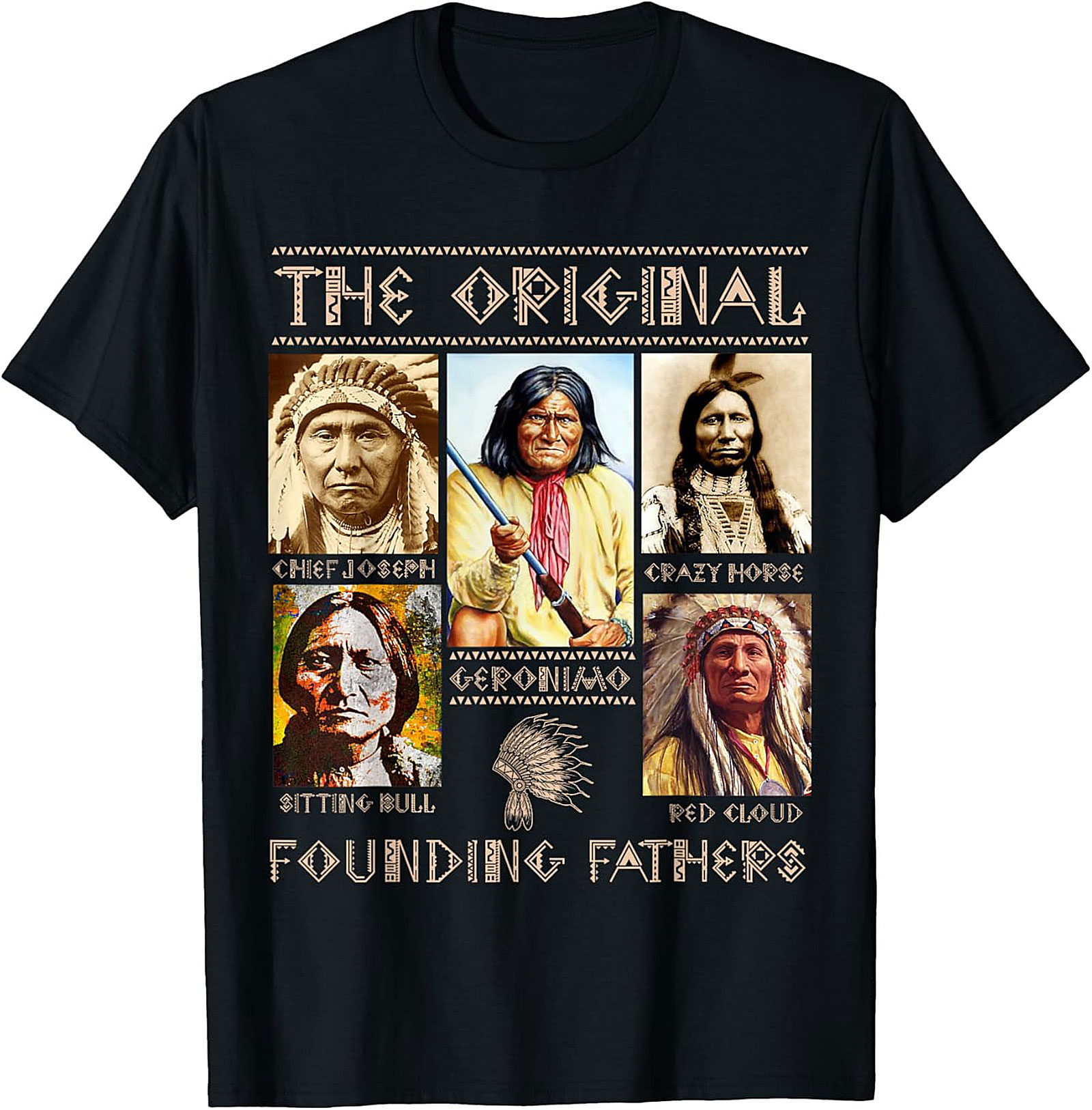 Original Founding Fathers Native American T-Shirt