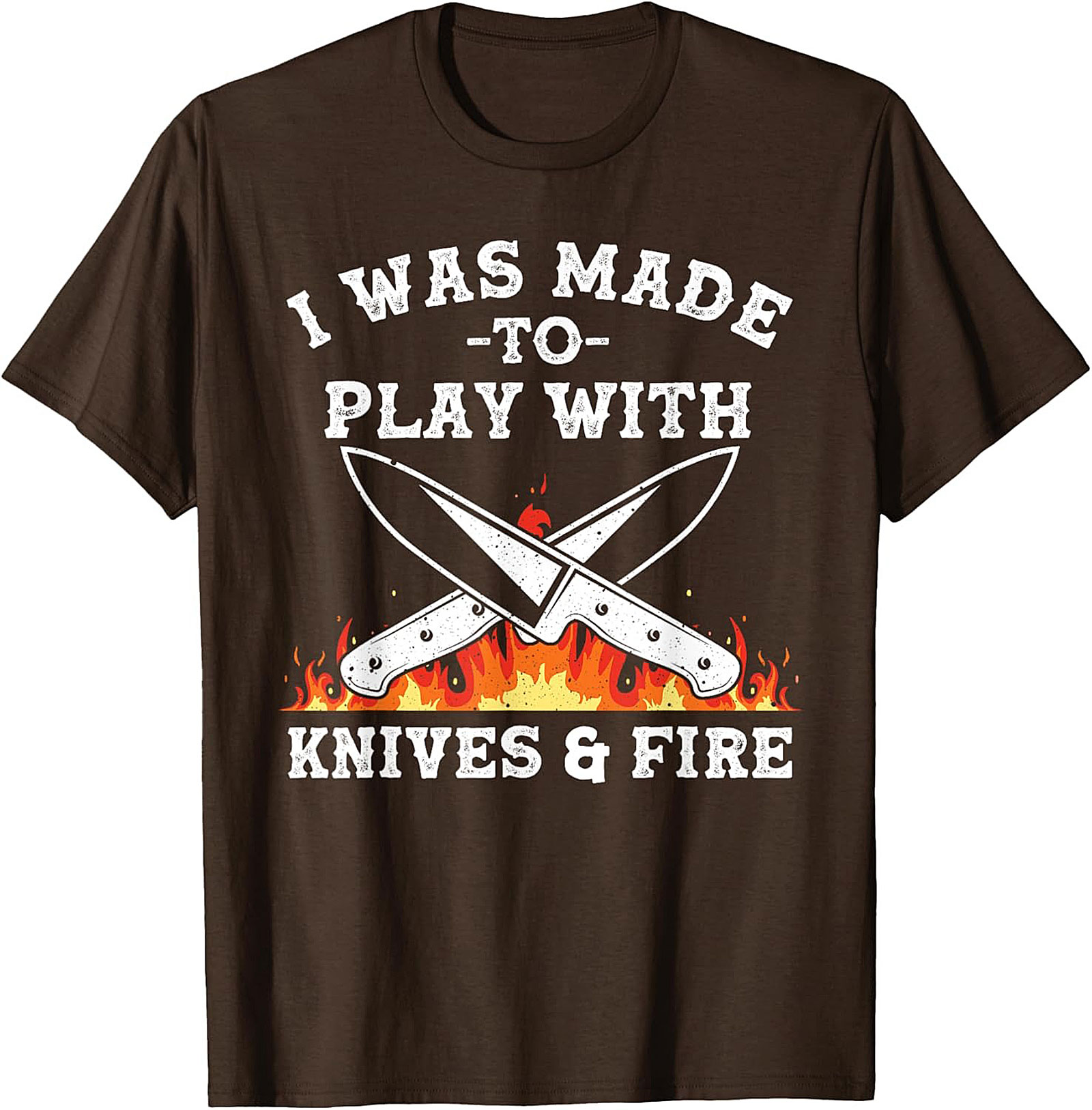 Knives and  Fire Funny Chef T-Shirt  Kitchen Humor Tee