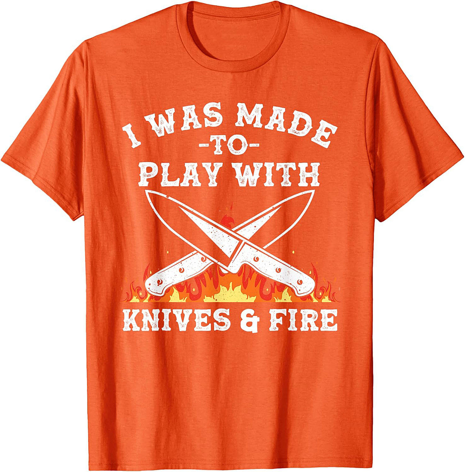 Knives and  Fire Funny Chef T-Shirt  Kitchen Humor Tee