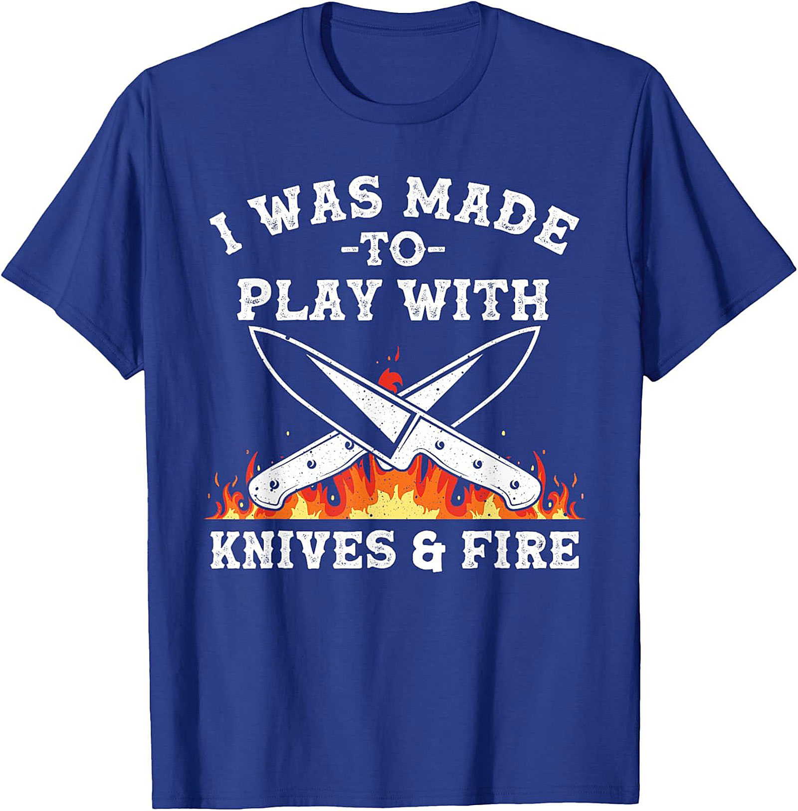 Knives and  Fire Funny Chef T-Shirt  Kitchen Humor Tee