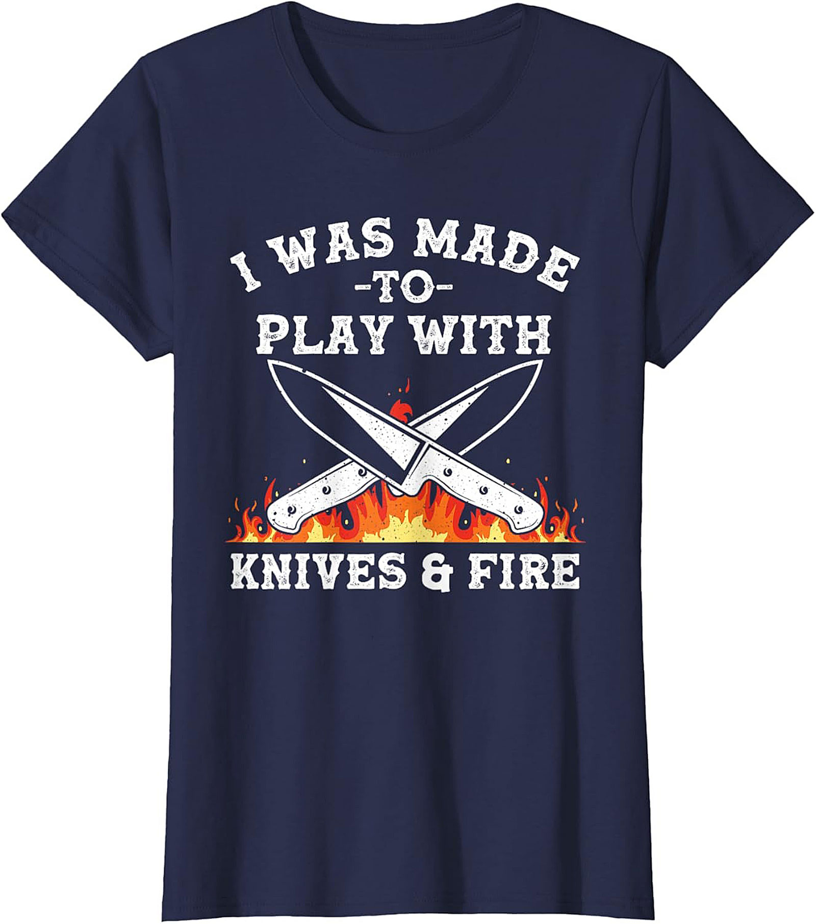 Knives and  Fire Funny Chef T-Shirt  Kitchen Humor Tee