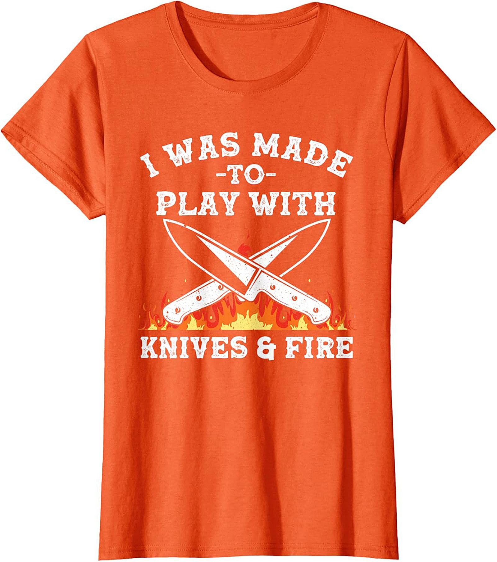 Knives and  Fire Funny Chef T-Shirt  Kitchen Humor Tee