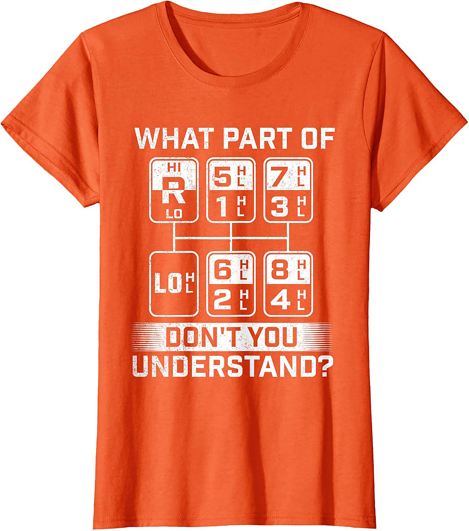 What Part Don’t You Understand Truck Driver Graphic Tee | Semi Truck Shift Pattern Shirt