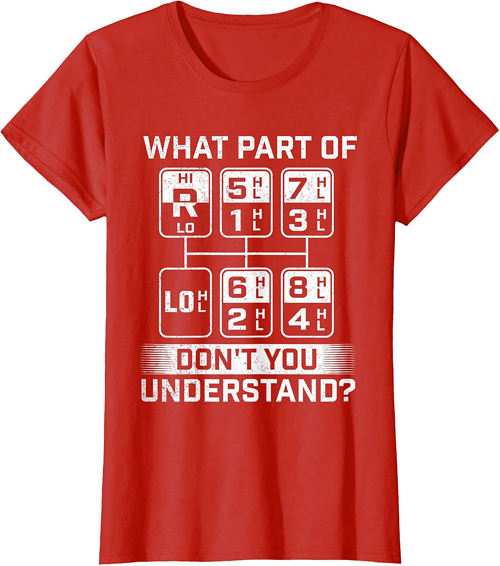 What Part Don’t You Understand Truck Driver Graphic Tee | Semi Truck Shift Pattern Shirt