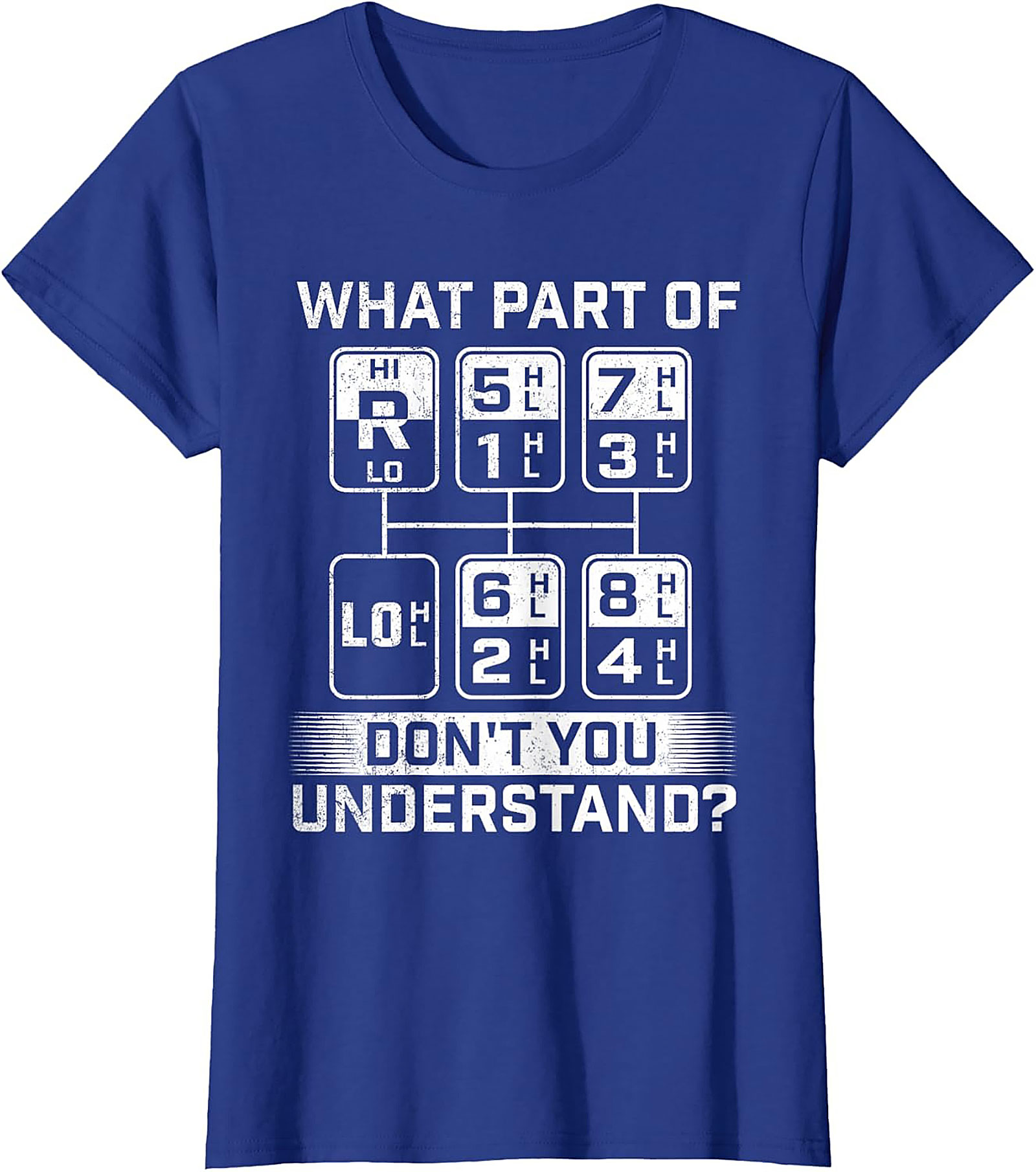 What Part Don’t You Understand Truck Driver Graphic Tee | Semi Truck Shift Pattern Shirt