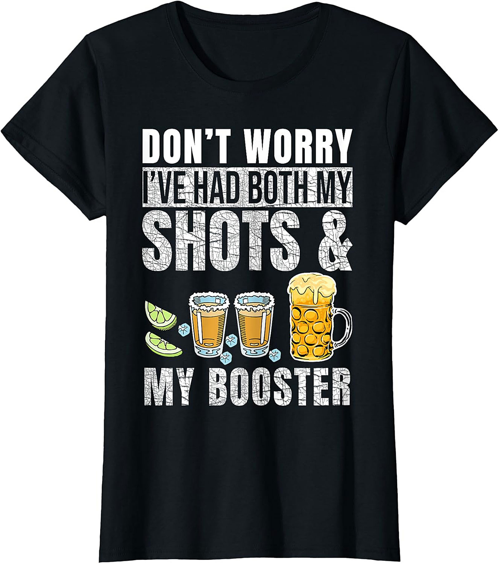  Funny Shots and Booster T-Shirt Tequila Humor Graphic Tee