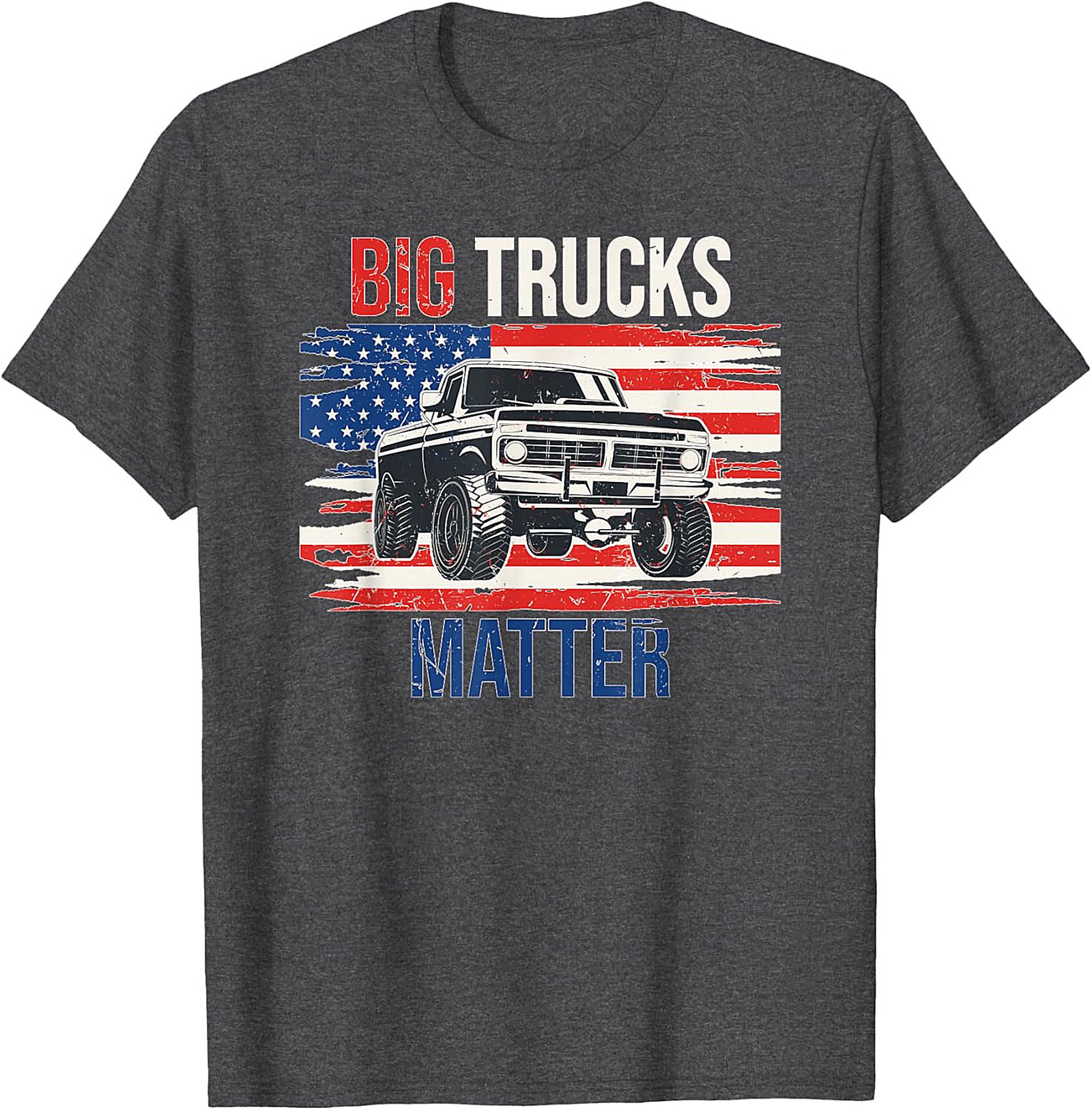 Big Trucks Matter T-shirt - Patriotic Vintage Truck Graphic Tee