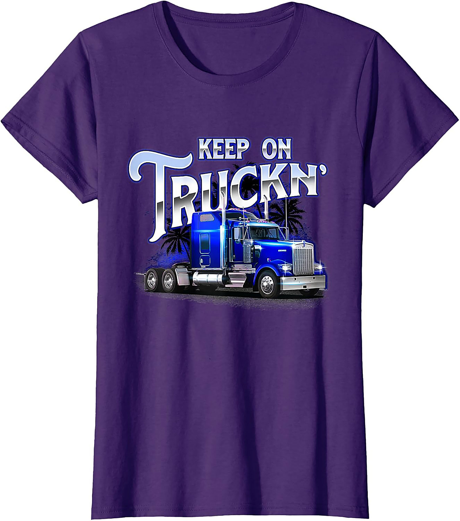 Keep On Truckin' Big Rig Truck Driver T-Shirt | Classic Semi-Truck Graphic Tee