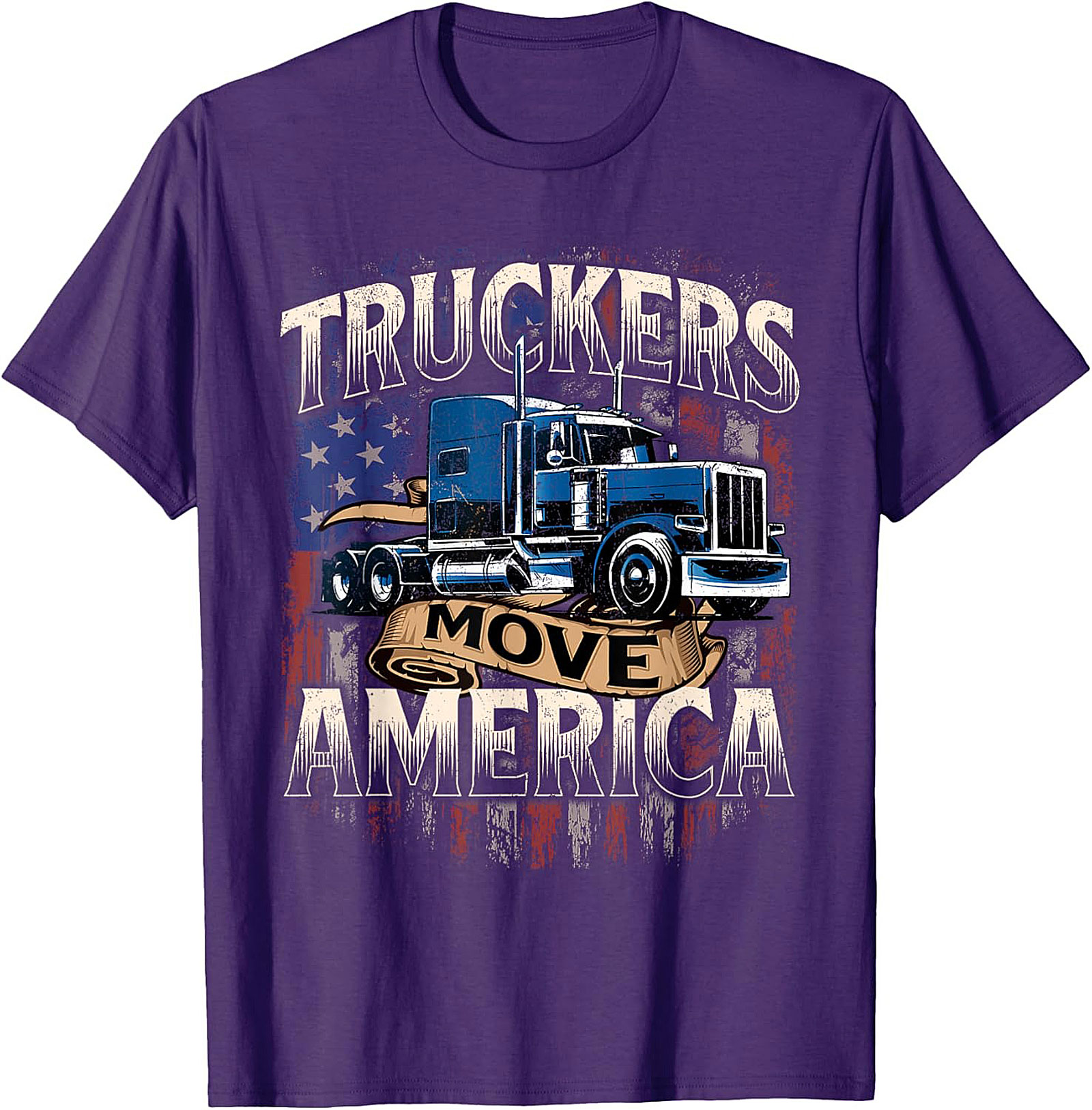 Truckers Move America Graphic Tee | Patriotic Truck Driver Shirt