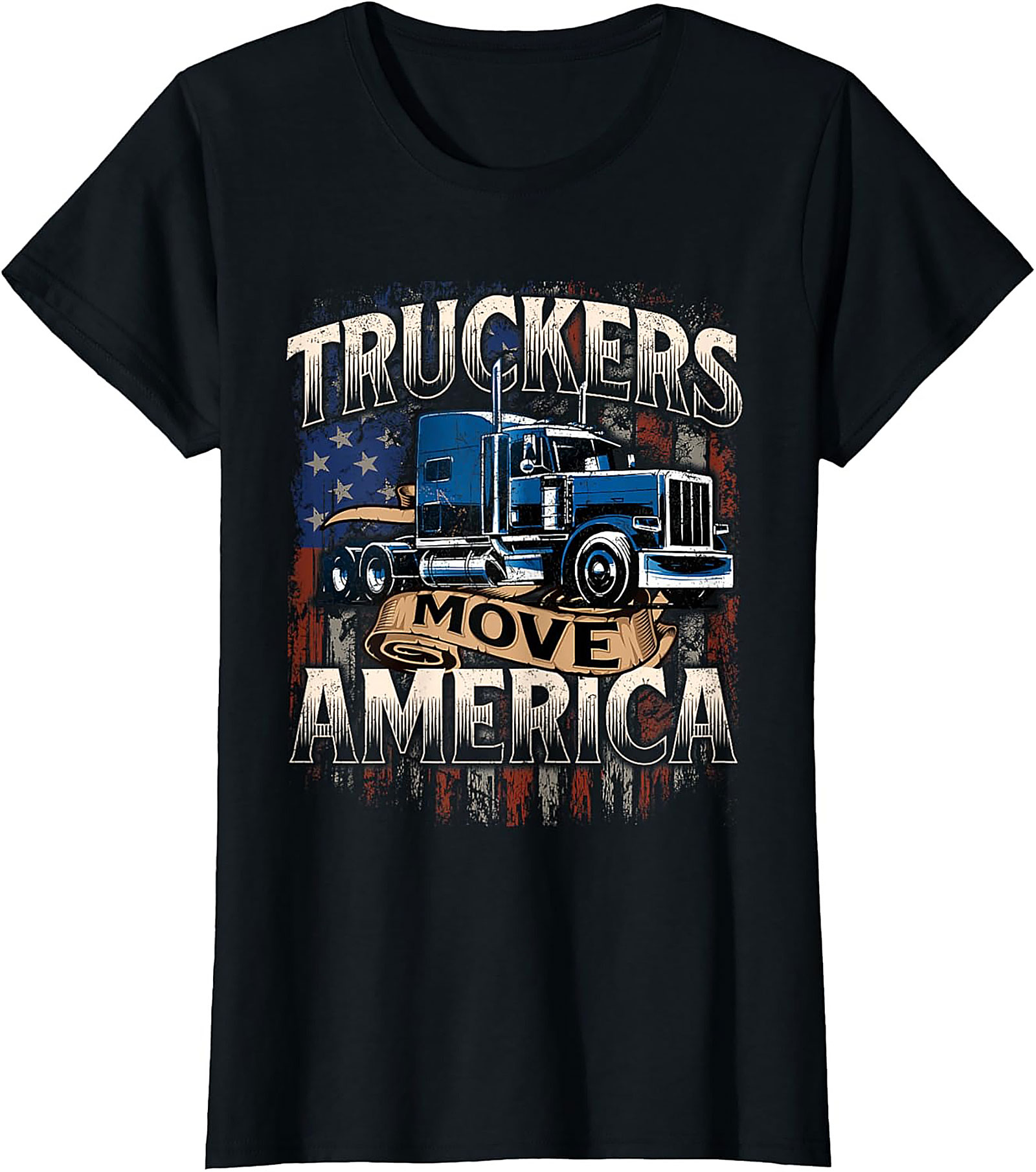 Truckers Move America Graphic Tee | Patriotic Truck Driver Shirt