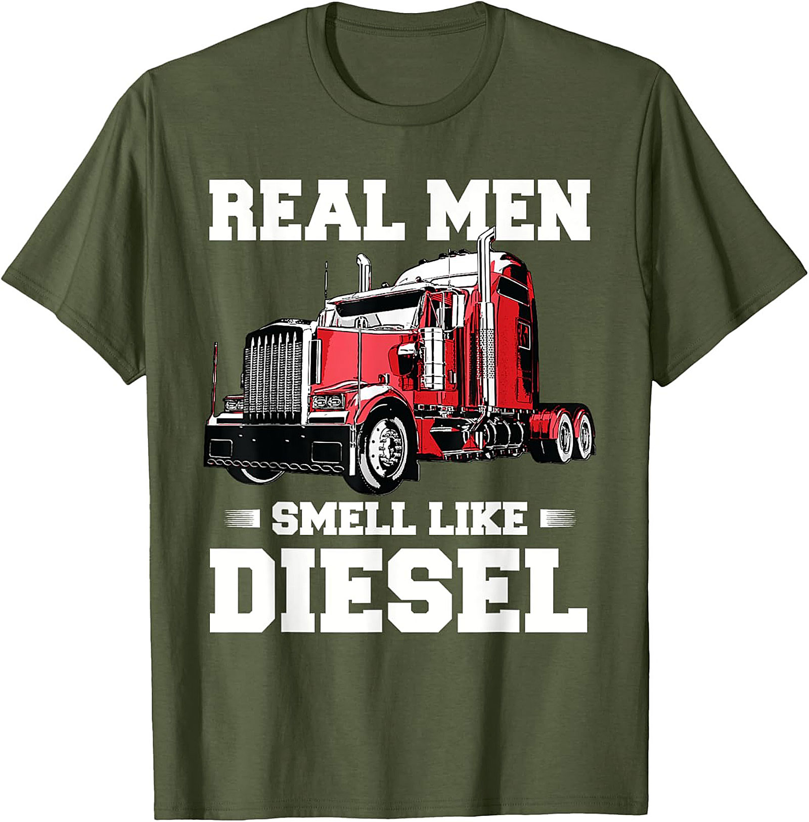 Real Men Smell Like Diesel Trucker T-Shirt | Classic Semi Truck Driver Graphic Tee