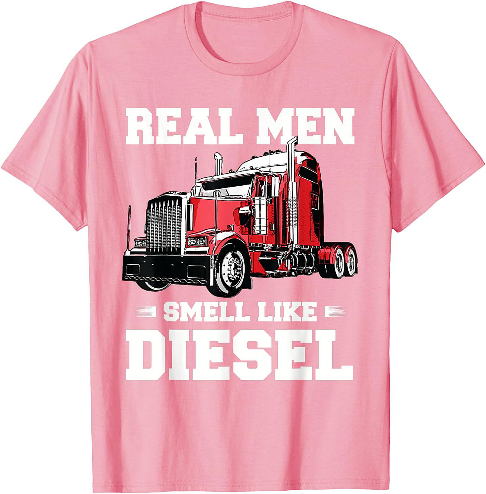 Real Men Smell Like Diesel Trucker T-Shirt | Classic Semi Truck Driver Graphic Tee
