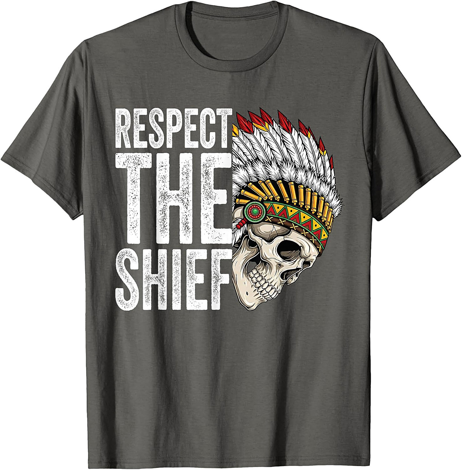  Respect The Chief T-shirt Bold Skull Graphic Tee