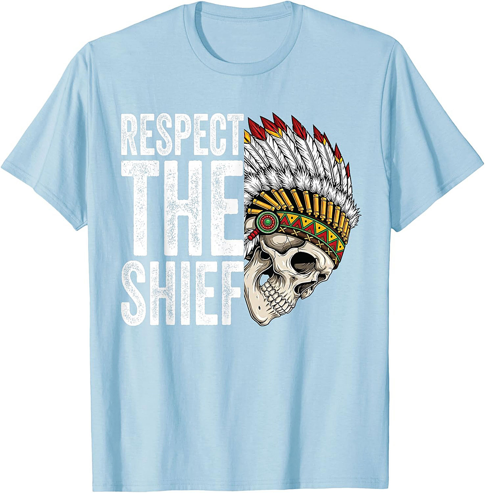  Respect The Chief T-shirt Bold Skull Graphic Tee