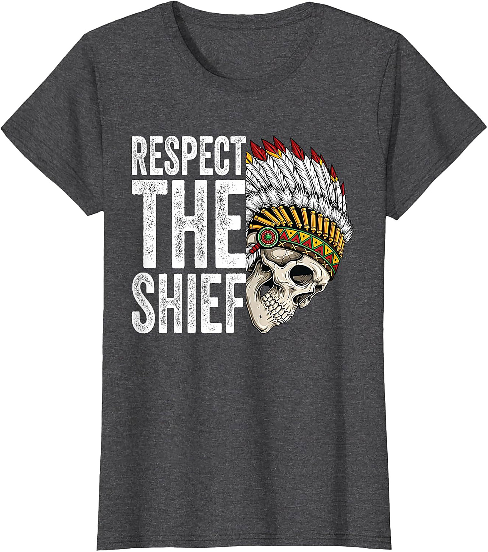  Respect The Chief T-shirt Bold Skull Graphic Tee