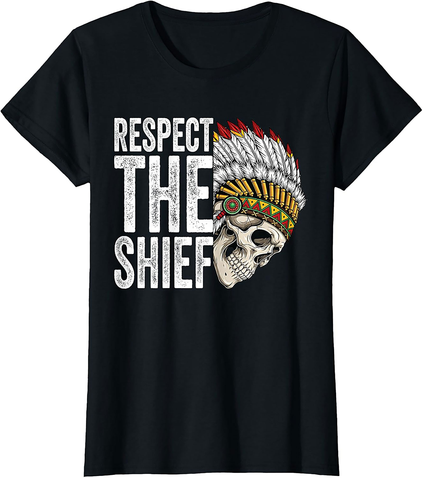  Respect The Chief T-shirt Bold Skull Graphic Tee