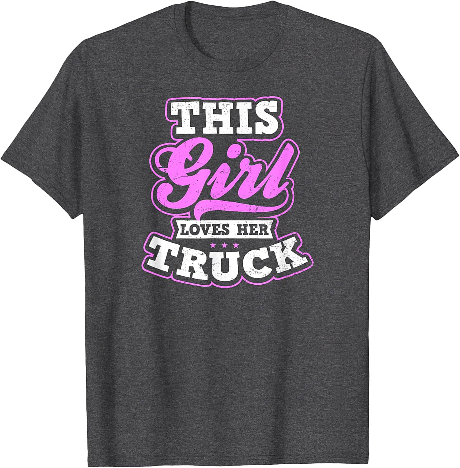 THIS Girl Loves Her Truck Graphic Tee - Bold Women’s Truck Enthusiast Shirt