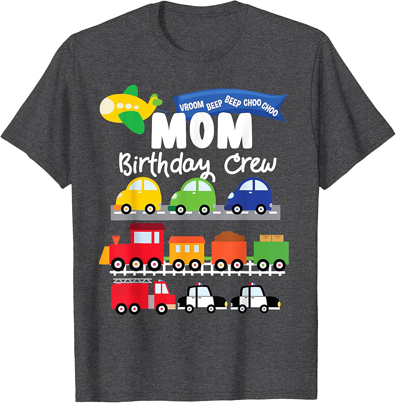 Mom Birthday Crew Graphic Tee – Transportation Vehicles Theme Party Shirt