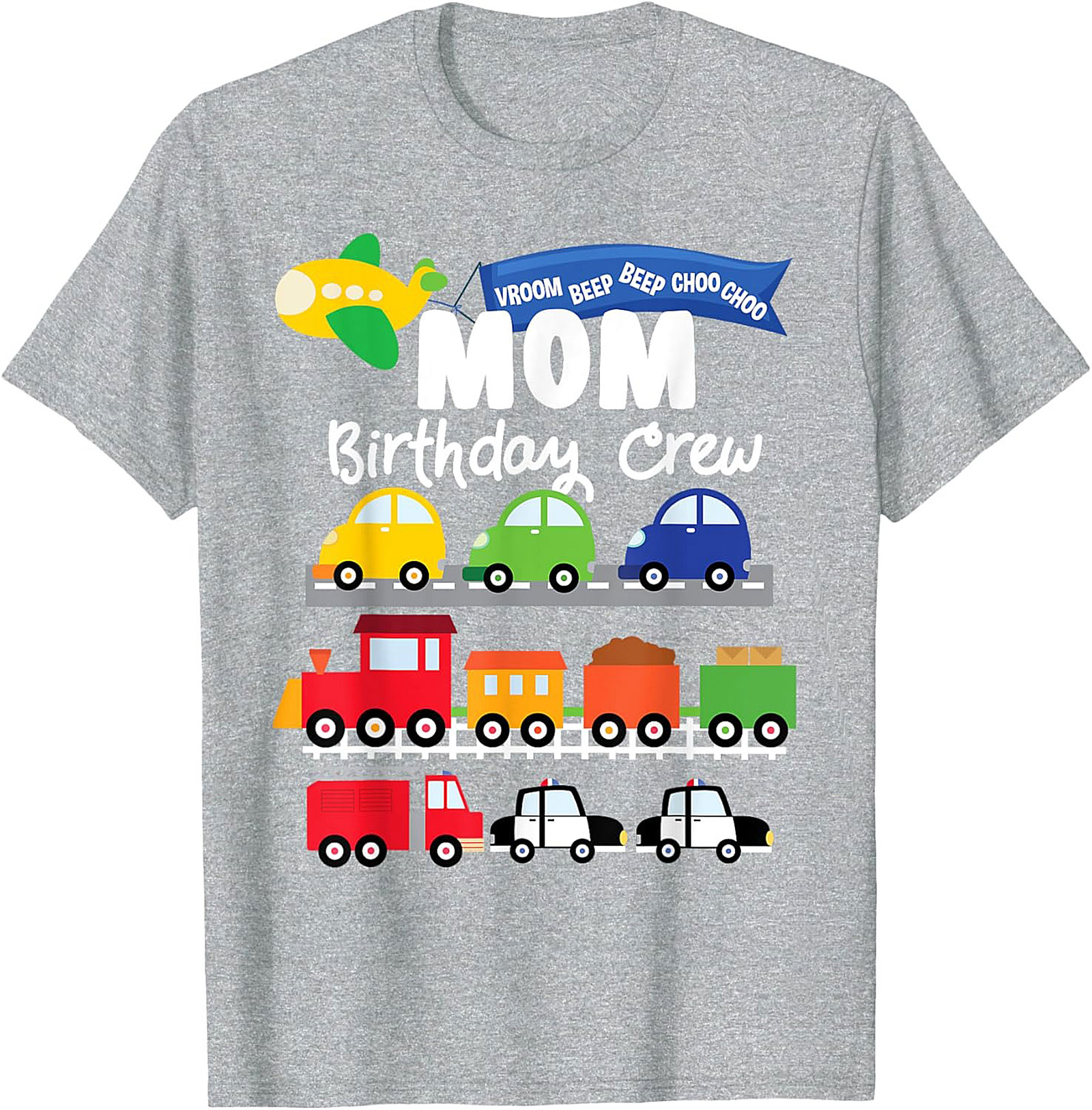 Mom Birthday Crew Graphic Tee – Transportation Vehicles Theme Party Shirt