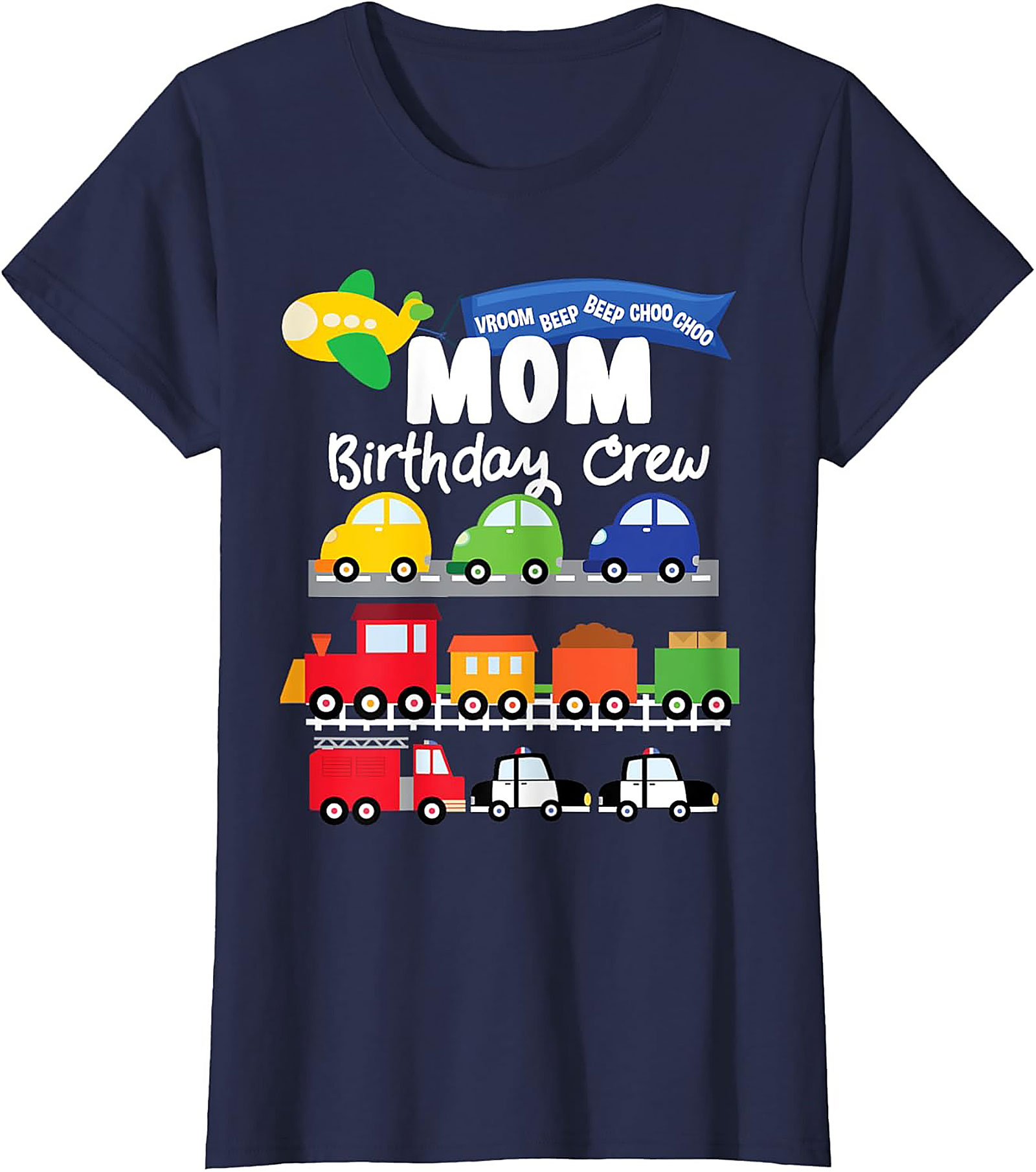 Mom Birthday Crew Graphic Tee – Transportation Vehicles Theme Party Shirt