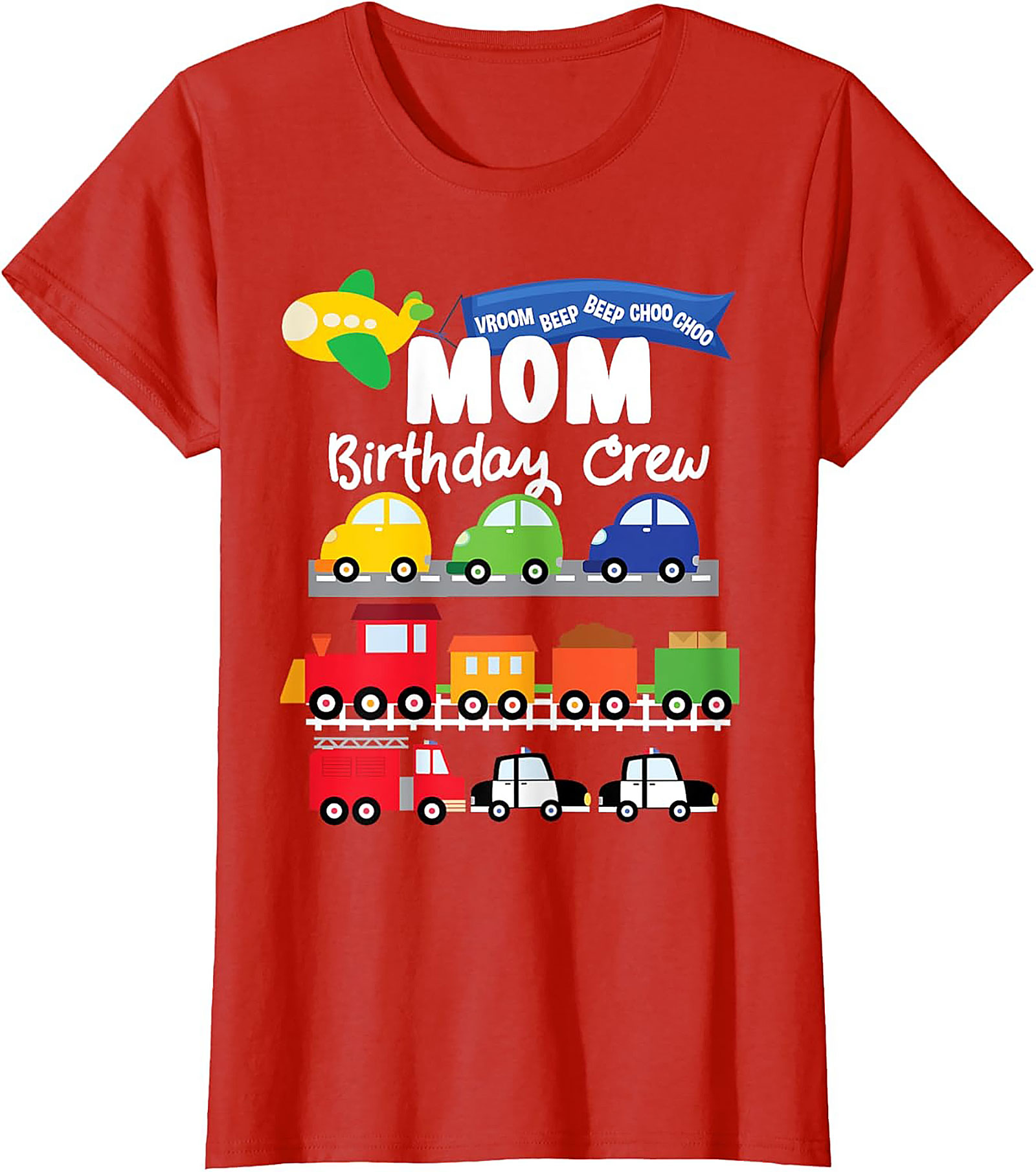 Mom Birthday Crew Graphic Tee – Transportation Vehicles Theme Party Shirt