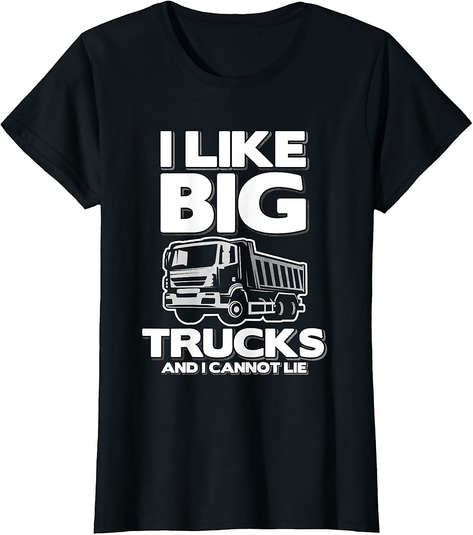I Like Big Trucks Funny Truck T-shirt – Construction Dump Truck Graphic Tee