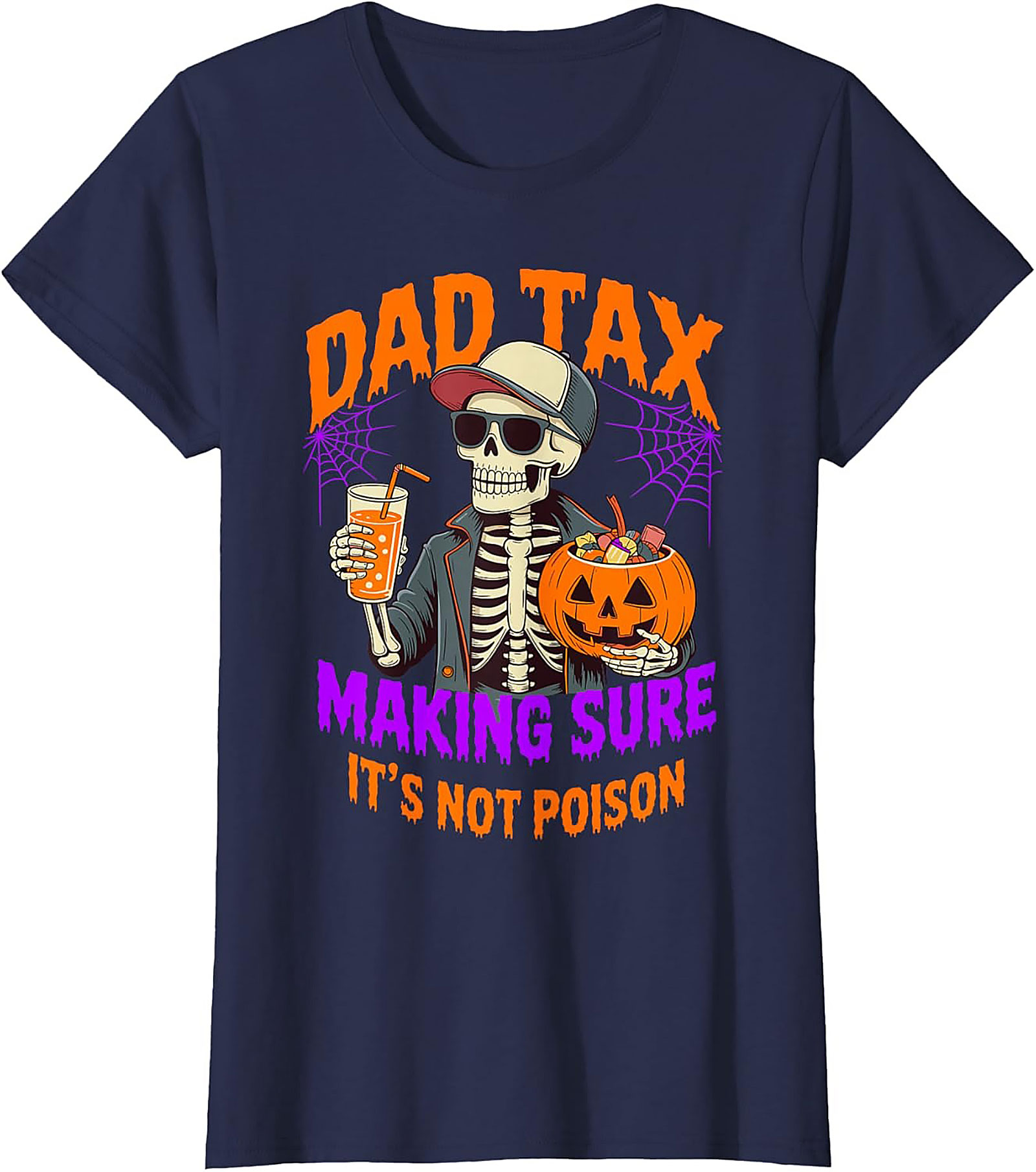 Dad Tax Halloween T-Shirt | Funny Dad Graphic Tee Gift