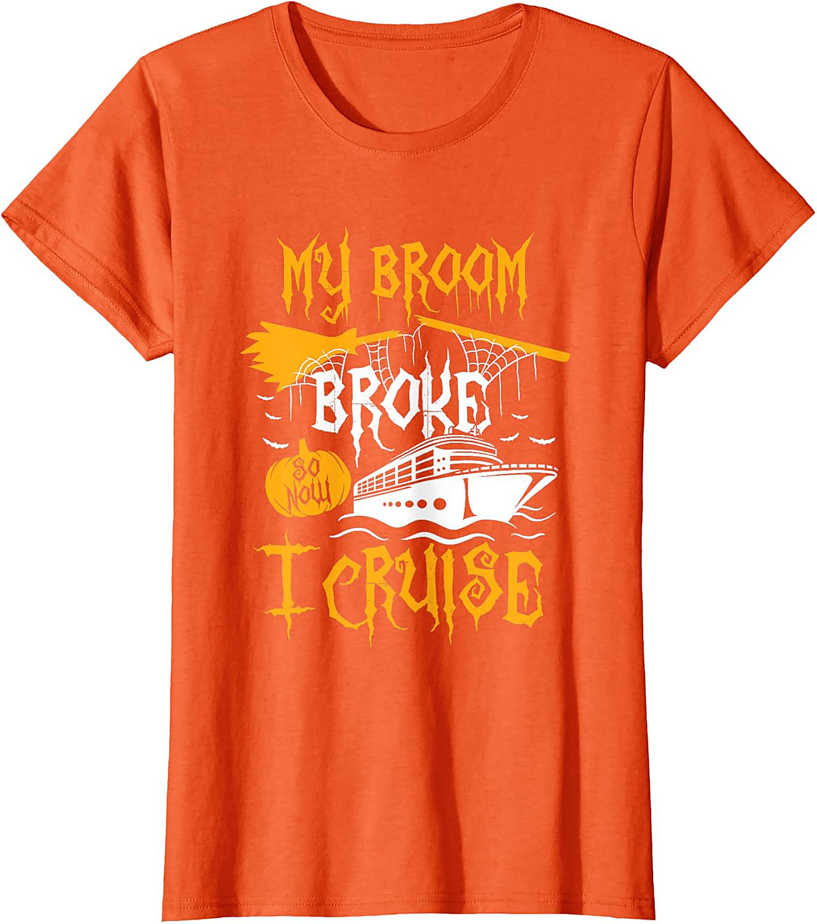 Funny Halloween Cruise T-Shirt | My Broom Broke Tee