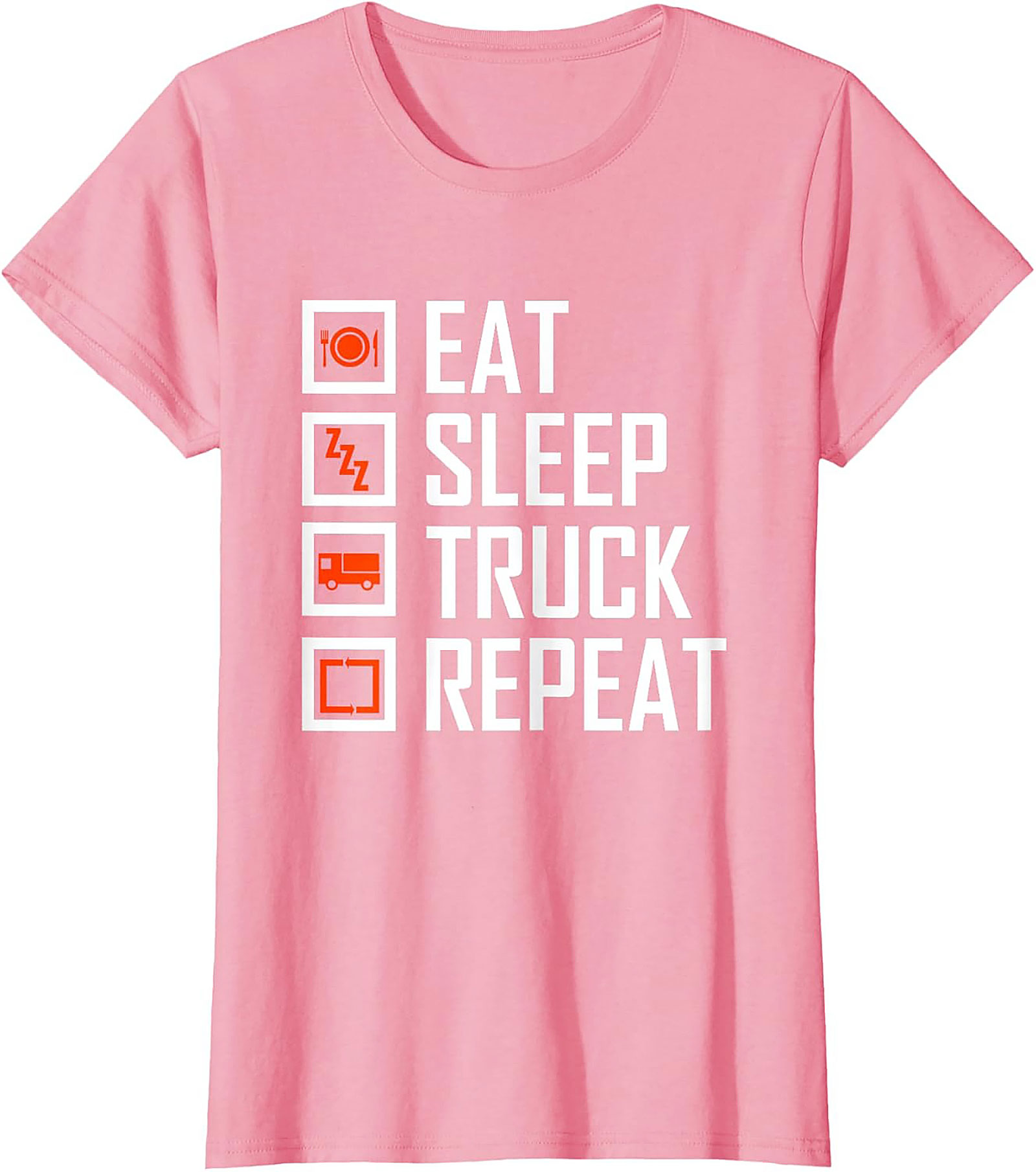 Eat Sleep Truck Repeat Shirt - Funny Truck Driver Graphic Tee