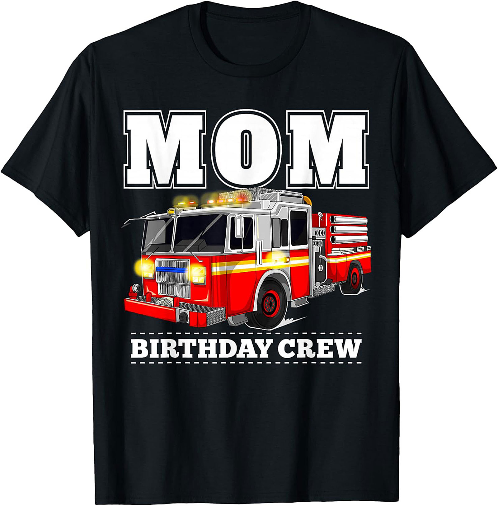 Fire Truck Birthday Mom T-Shirt - Firefighter Party Crew Graphic Tee