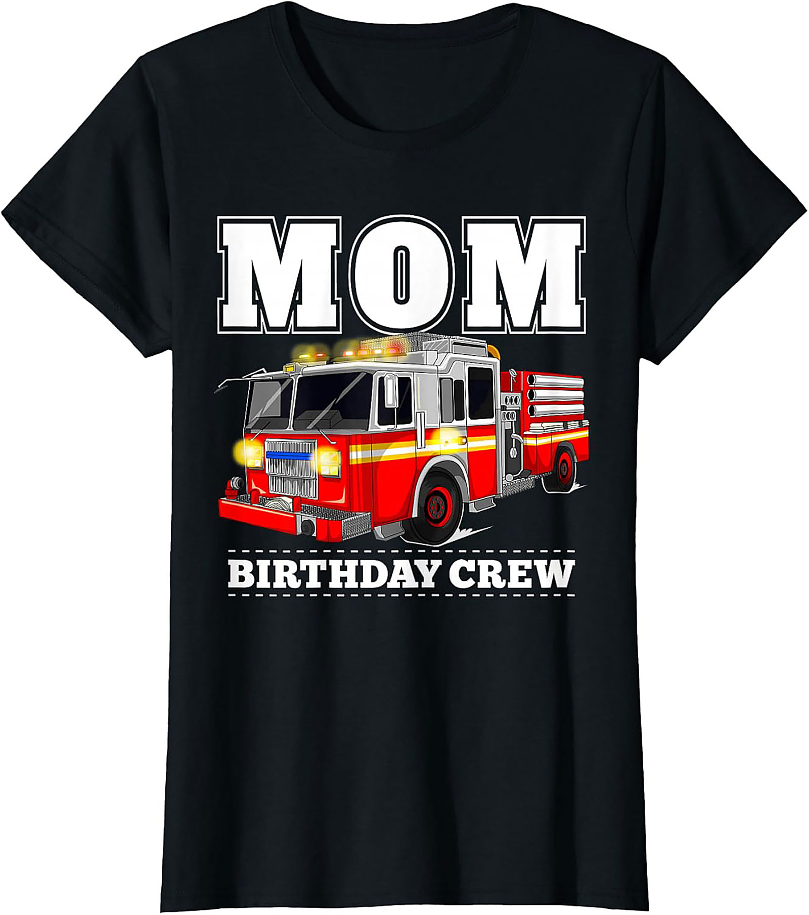 Fire Truck Birthday Mom T-Shirt - Firefighter Party Crew Graphic Tee