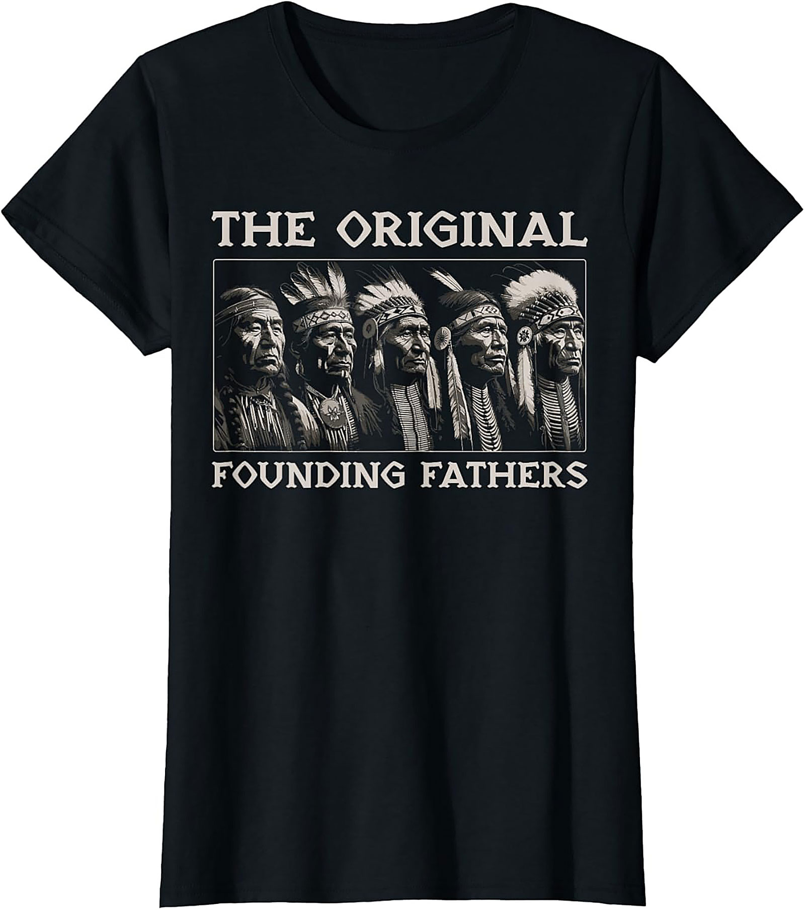  Original Founding Fathers T-Shirt Native American Graphic Tee