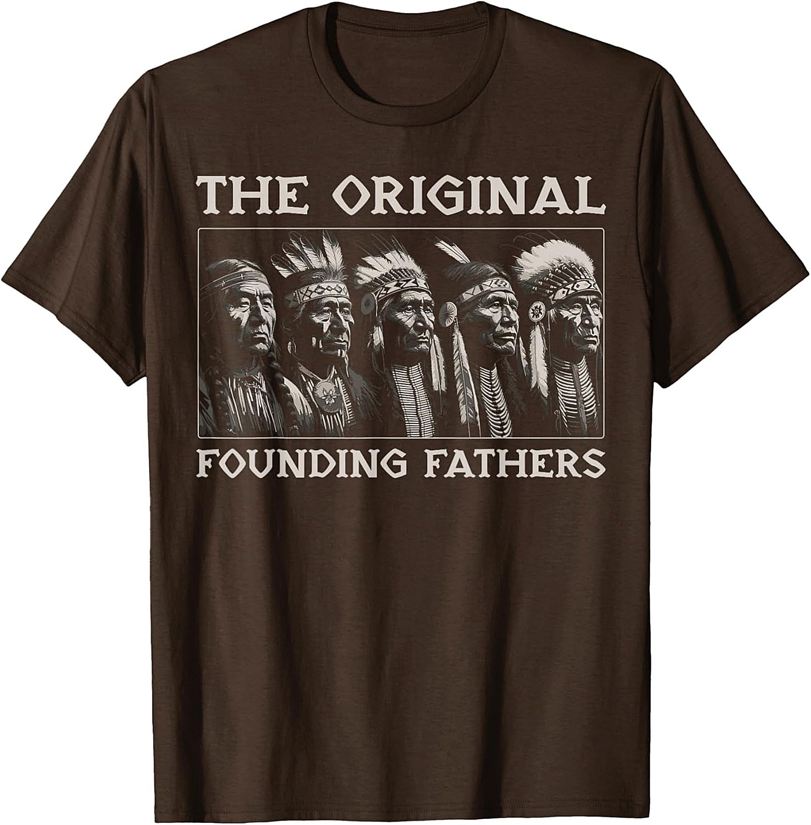  Original Founding Fathers T-Shirt Native American Graphic Tee