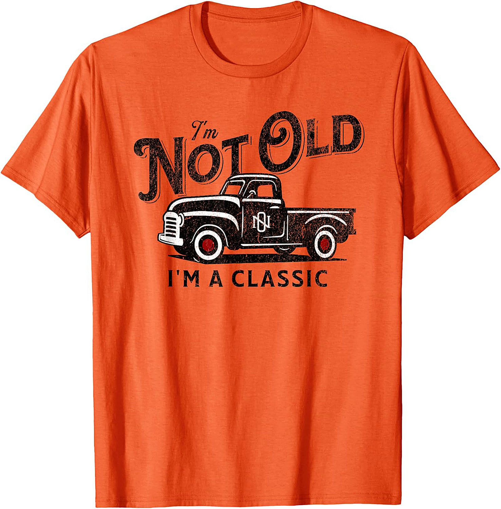I'm Not Old I'm A Classic Vintage Truck Graphic Tee