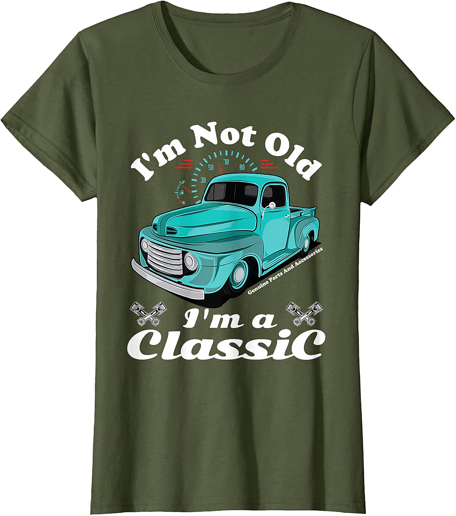 I'm Not Old I'm a Classic Truck T-Shirt - Vintage Pickup Graphic Tee