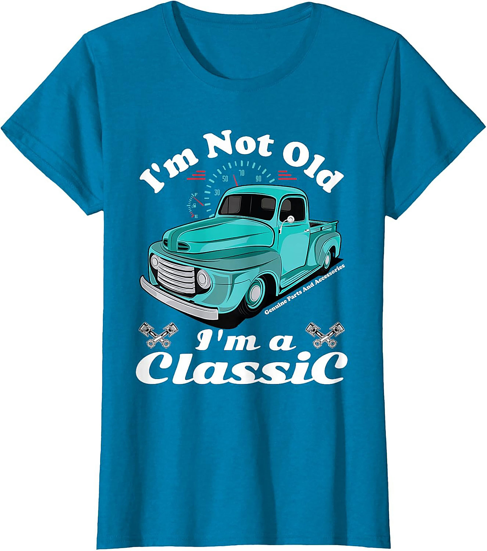 I'm Not Old I'm a Classic Truck T-Shirt - Vintage Pickup Graphic Tee